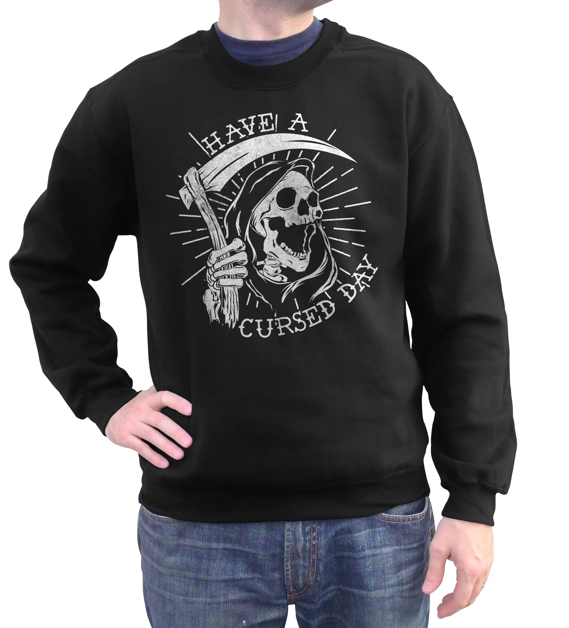 Unisex Have a Cursed Day Sweatshirt